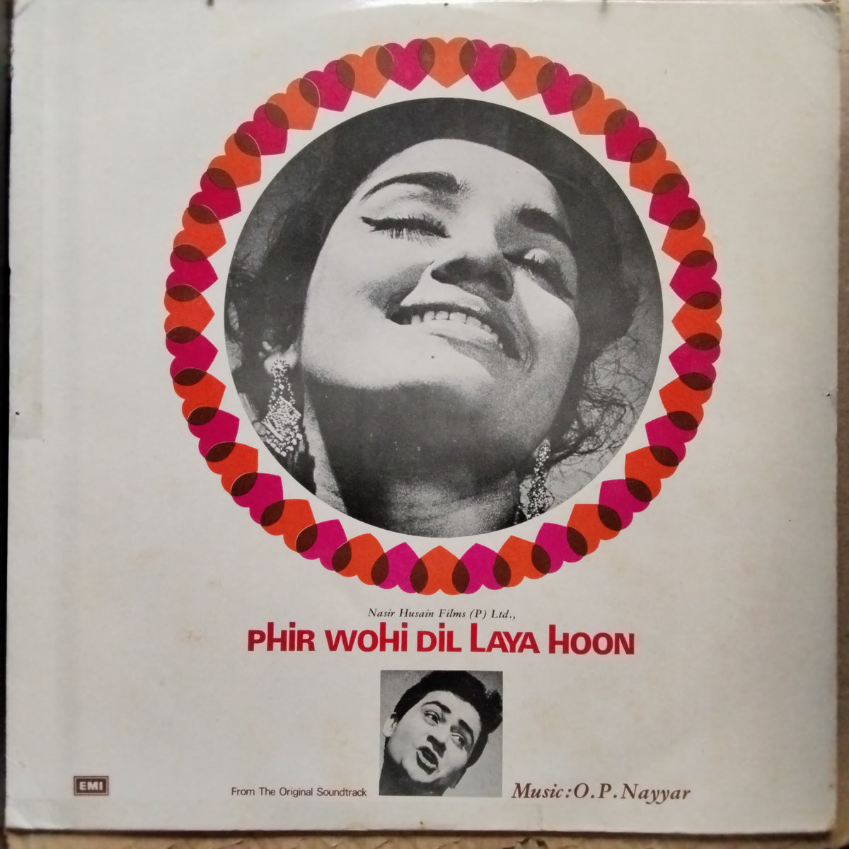 O. P. Nayyar  - Phir Wohi Dil Laya Hoon (Vinyl)