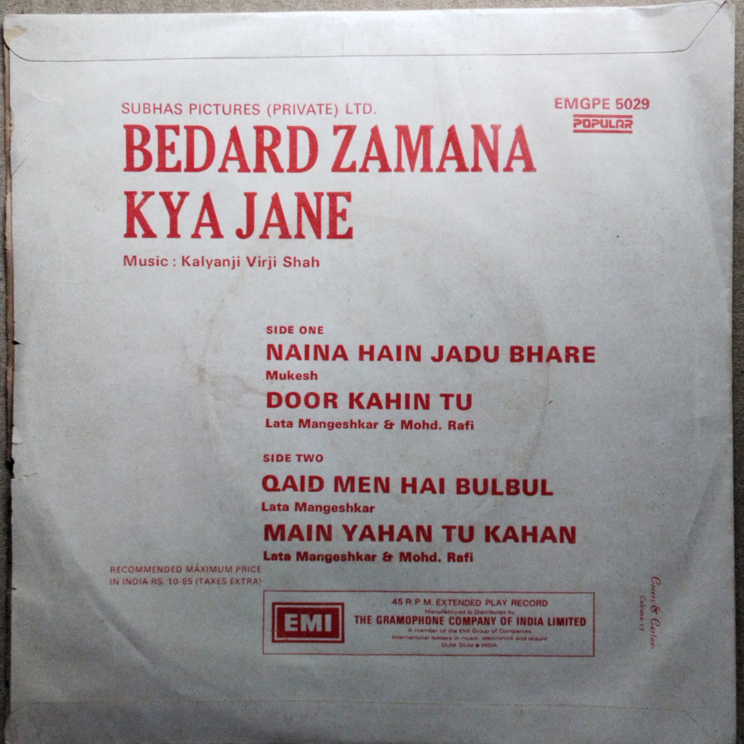 Kalyanji Virji Shah* - Bedard Zamana Kya Jane (45-RPM)