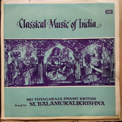 M. Balamuralikrishna  - Sri Thyagaraja Swami Krithis (Vinyl)