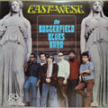 The Paul Butterfield Blues Band  - East-West (Vinyl)