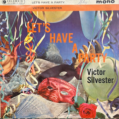 Victor Silvester - Let's Have A Party (Vinyl)