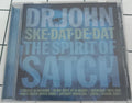 Dr. John - Ske-Dat-De-Dat The Spirit Of Satch (CD)