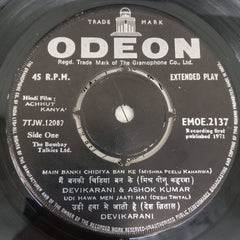 Devika Rani, Ashok Kumar - Achhut Kanya (45-RPM)