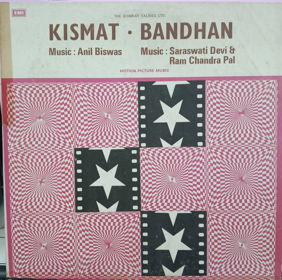 Anil Biswas / Saraswati Devi & Ram Chandra Pal - Kismat / Bandhan (Vinyl)