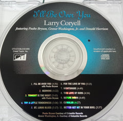 Larry Coryell - I'll Be Over You (CD)
