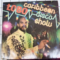 lobo - Caribbean Disco Show (Vinyl)