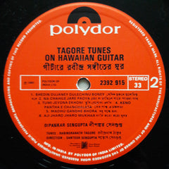 Dipankar Sen Gupta - Tagore Tunes On Hawaiian Guitar (Vinyl)