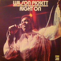 Wilson Pickett - Right On (Vinyl)