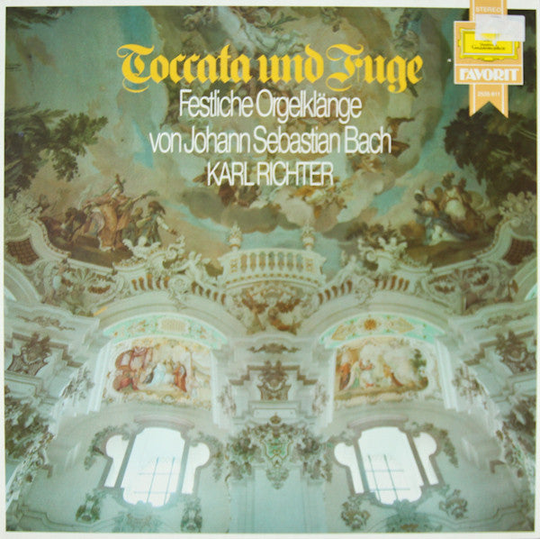 Johann Sebastian Bach, Karl Richter - Toccata Und Fuge - Festliche Orgelklänge (Vinyl)