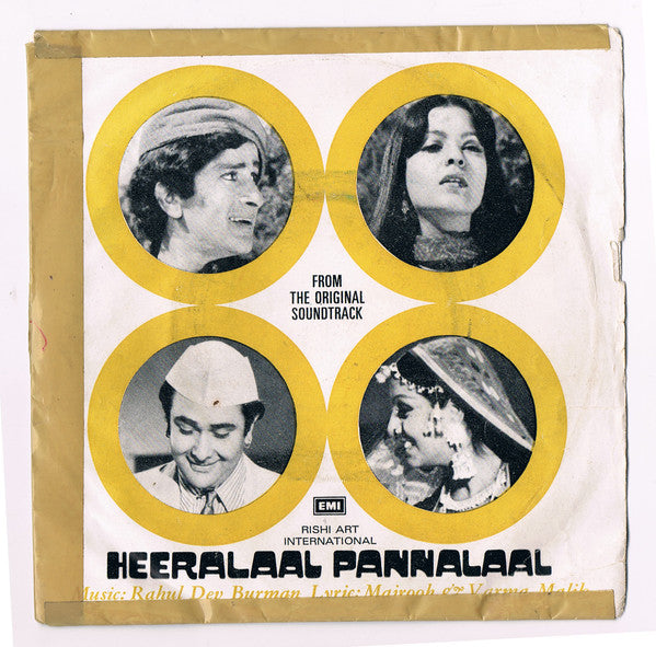 R. D. Burman, Majrooh Sultanpuri, Varma Malik - Heeralaal Pannalaal (45-RPM)