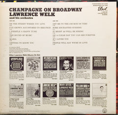 Lawrence Welk - Champagne On Broadway (Vinyl)