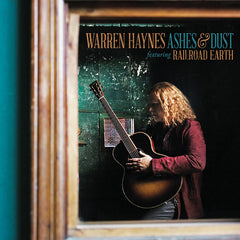 Warren Haynes Featuring Railroad Earth - Ashes & Dust (Vinyl) (2)