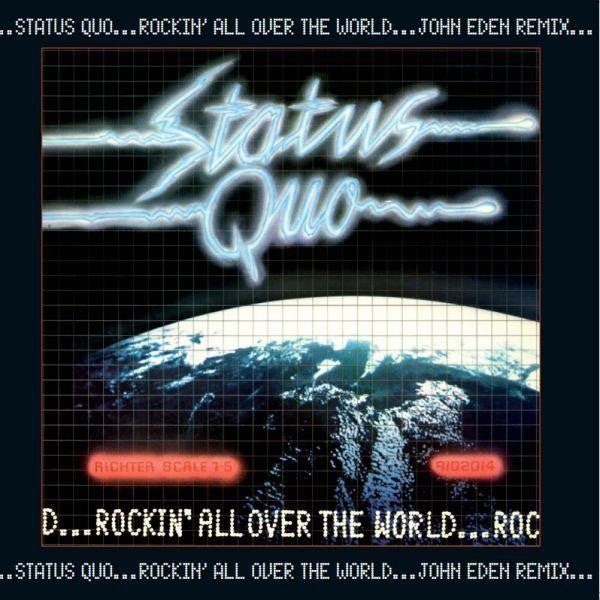 Status Quo - Rockin' All Over The World - John Eden Remix (Vinyl) (2)