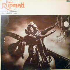 S. N. Tripathi, Bharat Vyas - Rani Rupmati (Vinyl)