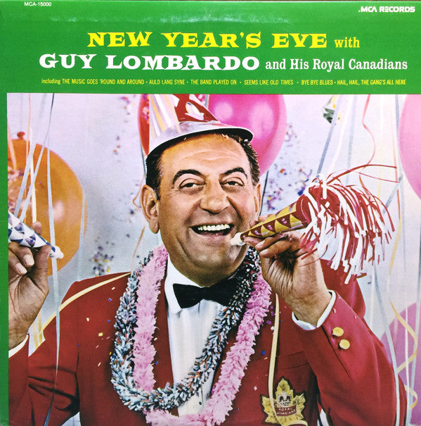 Guy Lombardo And His Royal Canadians - New Year's Eve With Guy Lombardo And His Royal Canadians (Vinyl)