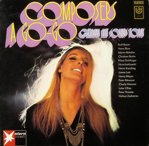 High Music Society, The - Composers A Go-Go (German Hit Sounds Today) (Vinyl)