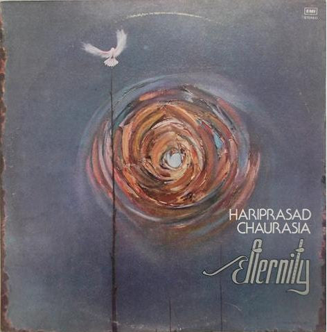 Hariprasad Chaurasia - Eternity (Vinyl)