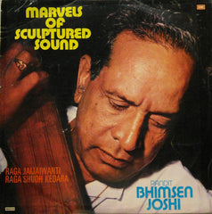 Bhimsen Joshi - Marvels Of Sculptured Sound (Vinyl)