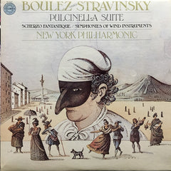 Pierre Boulez Conducts Igor Stravinsky, New York Philharmonic - Pulcinella Suite / Scherzo Fantastique / Symphonies Of Wind Instruments (Vinyl)