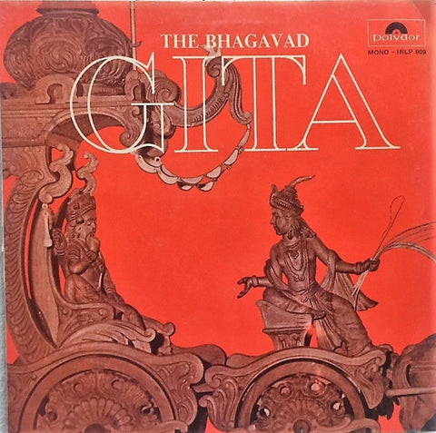 Suhasini Mulgaonkar, Mr. David Abraham, Yashwant Deo, Chakravarti Rajagopalachari - The Bhagavad Gita (Vinyl)