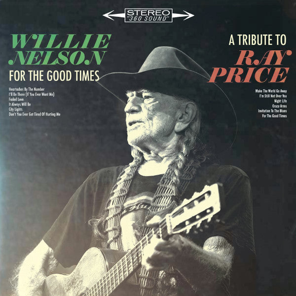 Willie Nelson - For The Good Times: A Tribute To Ray Price (Vinyl)