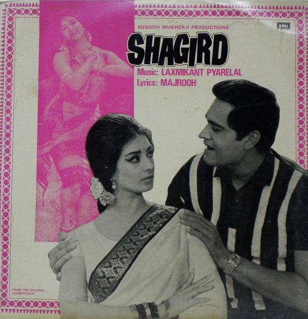 Laxmikant-Pyarelal, Majrooh Sultanpuri - Shagird (Vinyl)