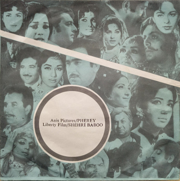 G. A. Chishti, Rashid Attre - Pehrey / Shehri Baboo (45-RPM)