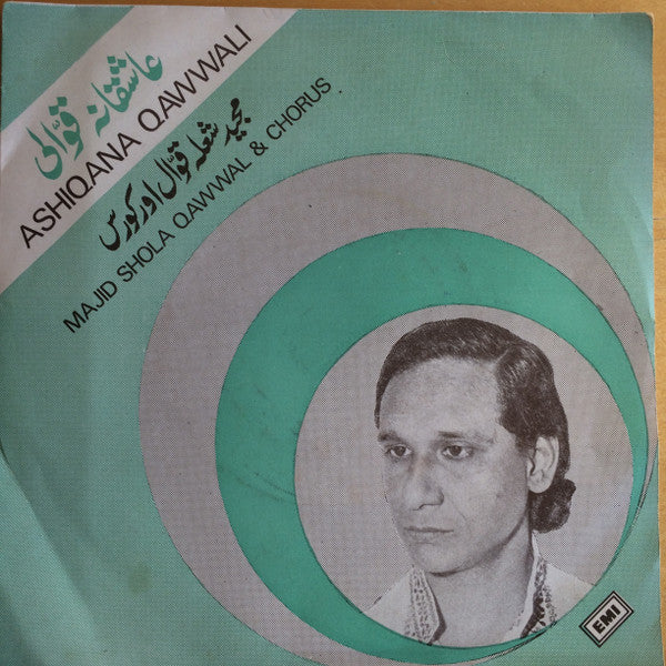 Majid Shola Qawwal & Chorus - Ashiqana Qawwali (45-RPM)