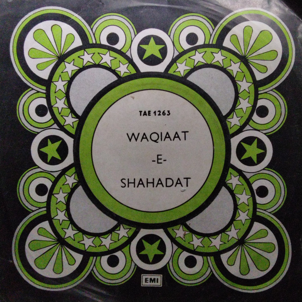 Mohd. Rafi*, Yusuf Azad Qawal*  - Waqiaat-E-Shahadat (45-RPM)