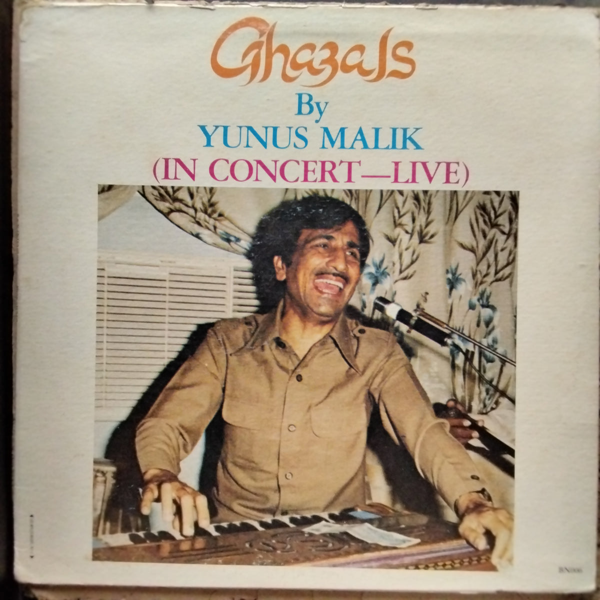 Yunus Malik  - Ghazals By Yunus Malik ( In Concert - Live) (Vinyl)