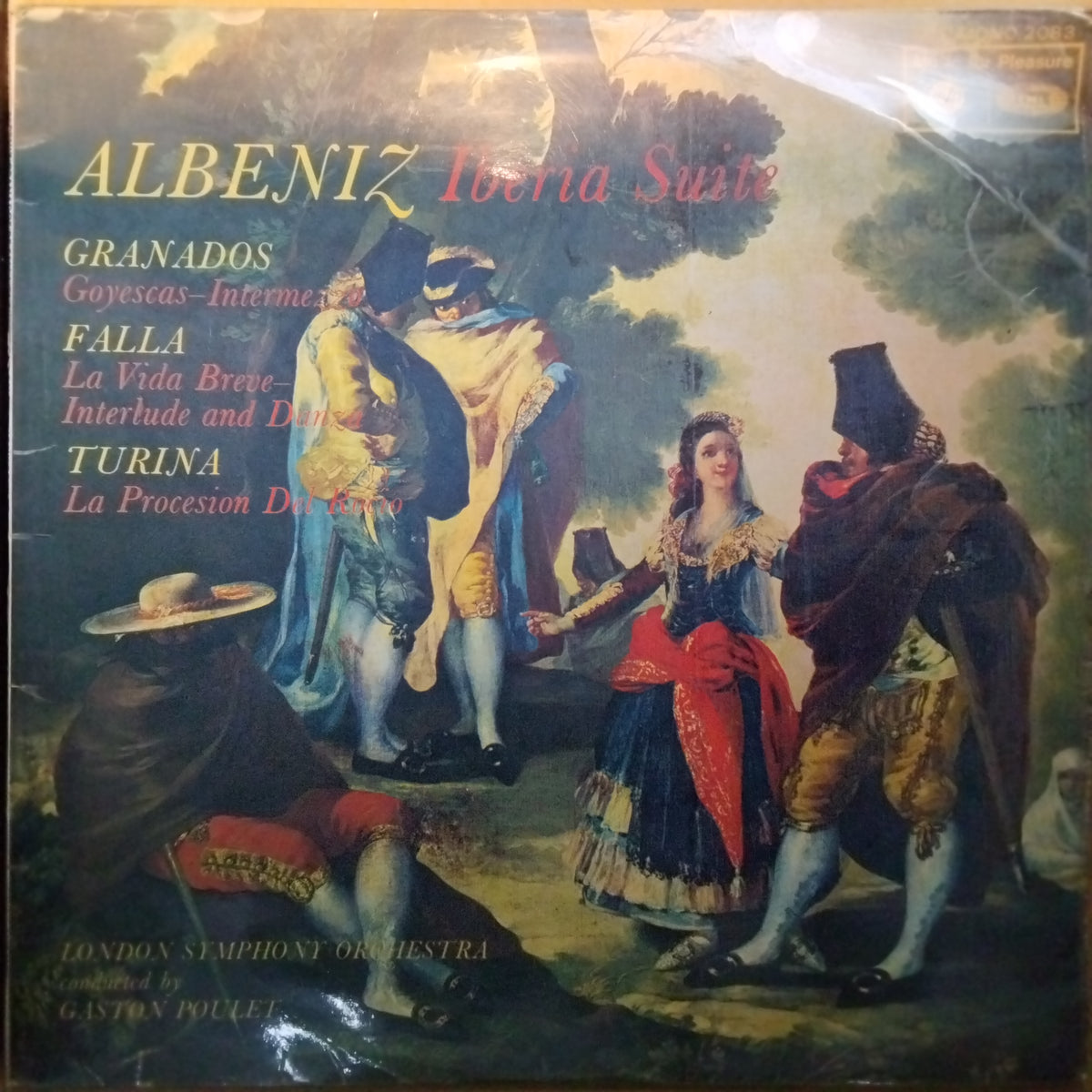Albeniz*, Granados*, Falla*, Turina*, London Symphony Orchestra Conducted By Gaston Poulet – Iberia Suite, Goyescas - Intermezzo, La Vida Breve  - Interlude And Danza, La Procesion Del Rocio (Vinyl)