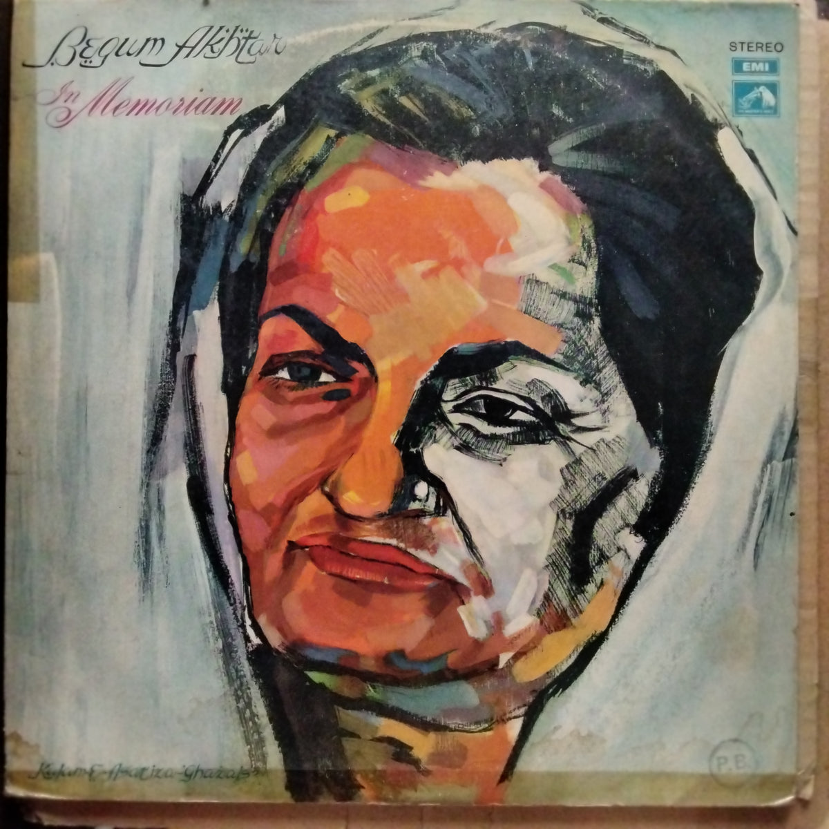 Begum Akhtar  - In Memoriam (Kalam-E-Asatiza) (Vinyl)