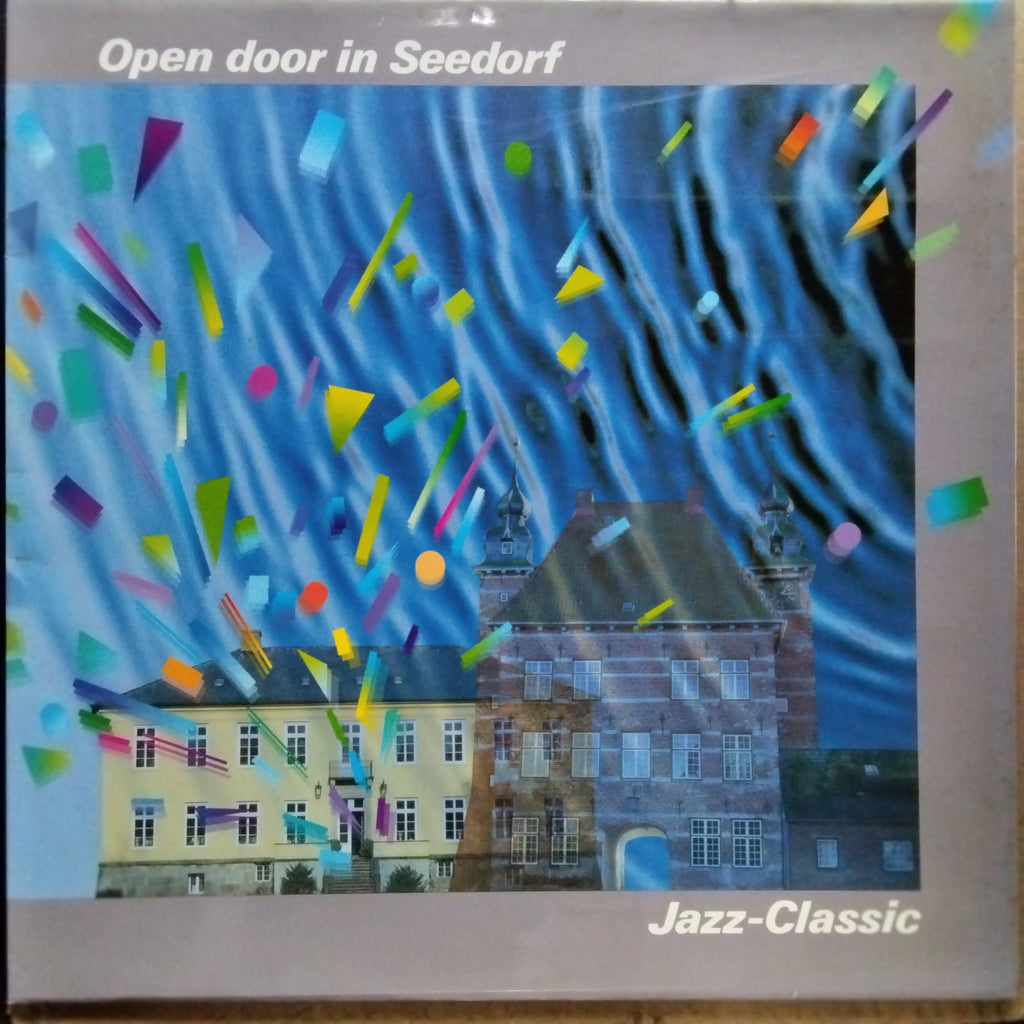 Adrian Neagu, Patrick Farrant, Eckhard Maronn, Harold Smith (13)  - Open Door In Seedorf Jazz Classic (Vinyl)