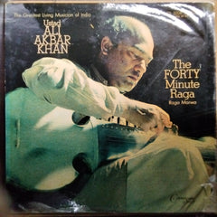 Ustad Ali Akbar Khan* - The Forty Minute Raga (Vinyl)