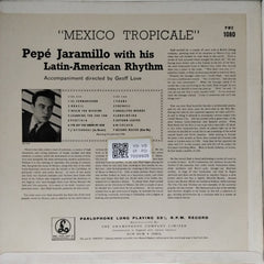Pepe Jaramillo with his Latin American Rhythm - Mexico Tropicale (Vinyl)