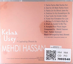 Mehdi Hassan - Kehna Usey (CD)