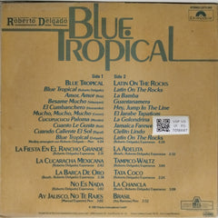 Roberto Delgado - Blue Tropical (Vinyl)