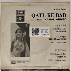Kamal Ahmed - Qatl Ke Bad (45-RPM)