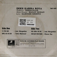 Madan Mohan - Dekh Kabira Roya (45-RPM)