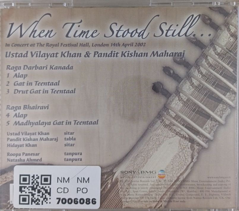 Ustad Vilayat Khan, Pandit Kishan Maharaj - When Time Stood Still... (CD)