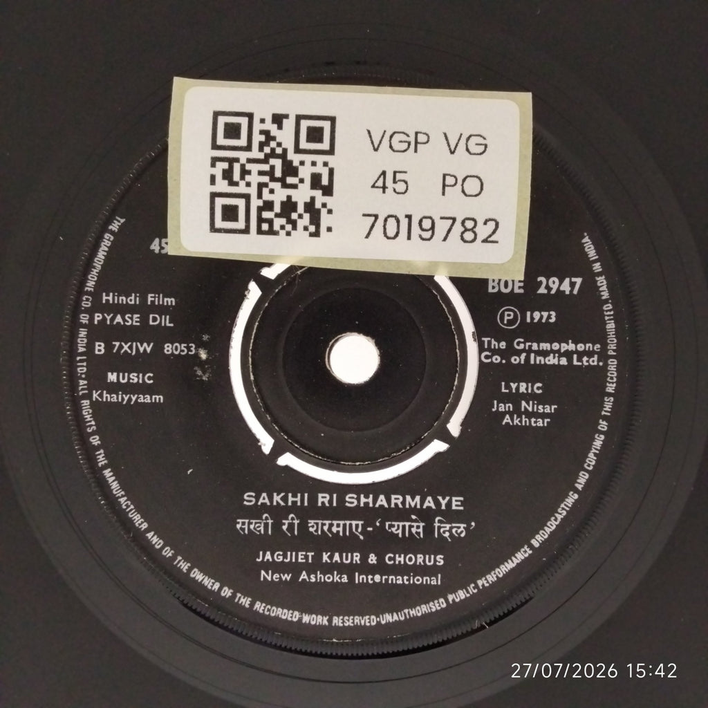 Khaiyyaam - Pyase Dil (45-RPM)