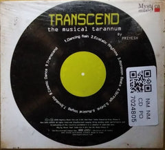 Priyesh - Transcend the Musical Tarannum (CD)