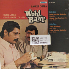 Jaidev - Wohi Baat (45-RPM)