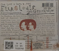 Ella Fitzgerald, Louis Armstrong - Our Love Is Here to Stay: Ella & Louis Sing Gershwin (CD)