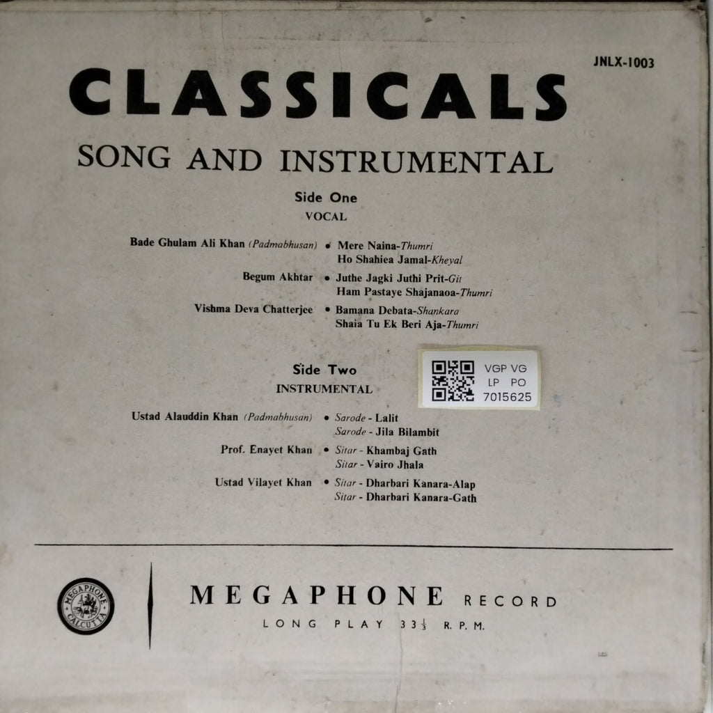 Bade Gulam Ali Khan, Begum Akhtar, Vishma Deva Chatterjee, Ustad Alauddin Khan, Prof. Enayet Khan, Ustad Vilayet Khan - Classicals (Vinyl)