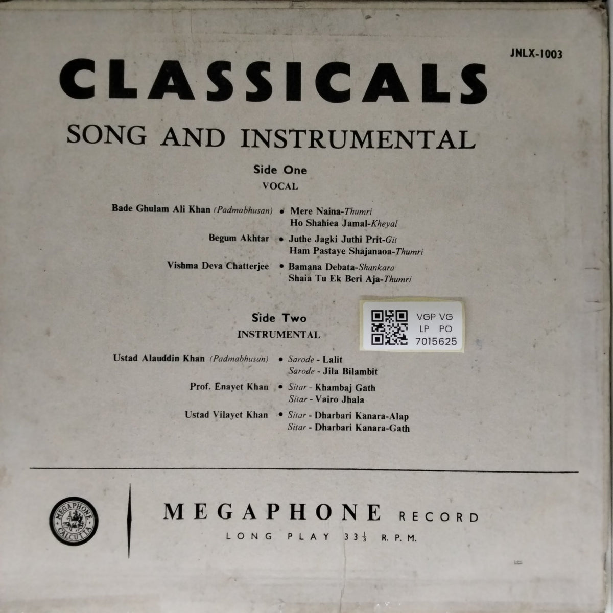 Bade Gulam Ali Khan, Begum Akhtar, Vishma Deva Chatterjee, Ustad Alauddin Khan, Prof. Enayet Khan, Ustad Vilayet Khan - Classicals (Vinyl)