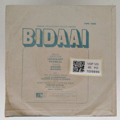 Laxmikant Pyarelal - Bidaai (45-RPM)