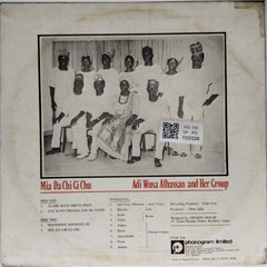 Adi Wusa Alhassan and Her Group - Mia Da Chi Gi Chu (Vinyl)