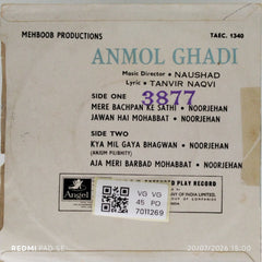 Naushad - Anmol Ghadi (45-RPM)