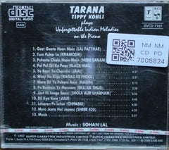 Sohan Lal - Tarana: Tippy Kohli Plays Unforgettable Indian Melodies on the Piano (CD)